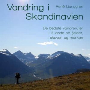 Vandring i Skandinavien - René Ljunggren